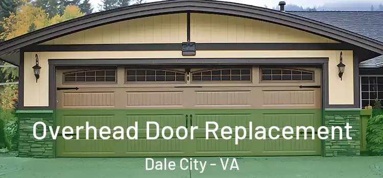  Overhead Door Replacement Dale City - VA