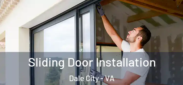 Sliding Door Installation Dale City - VA