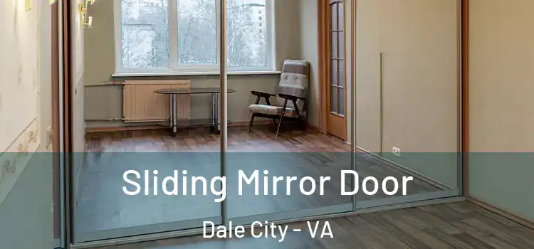  Sliding Mirror Door Dale City - VA