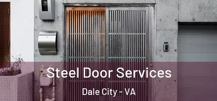 Steel Door Services Dale City - VA